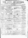 Lynn Advertiser Saturday 01 October 1864 Page 1