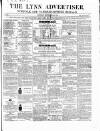 Lynn Advertiser Saturday 30 September 1865 Page 1