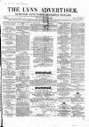 Lynn Advertiser Saturday 24 March 1866 Page 1