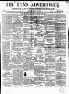 Lynn Advertiser Saturday 31 August 1867 Page 1
