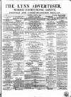 Lynn Advertiser Saturday 14 August 1869 Page 1