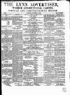 Lynn Advertiser Saturday 04 December 1869 Page 1