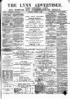 Lynn Advertiser Saturday 07 August 1880 Page 1