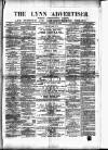 Lynn Advertiser Saturday 14 January 1882 Page 1