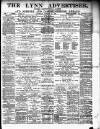 Lynn Advertiser Saturday 17 October 1885 Page 1