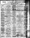 Lynn Advertiser Saturday 02 January 1886 Page 1