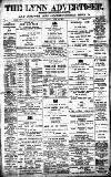 Lynn Advertiser Friday 30 June 1911 Page 1