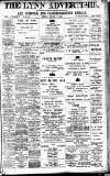 Lynn Advertiser Friday 12 January 1912 Page 1