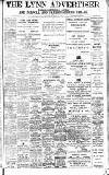 Lynn Advertiser Friday 29 March 1912 Page 1