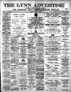 Lynn Advertiser Friday 07 May 1915 Page 1