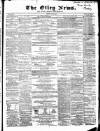 Otley News and West Riding Advertiser Friday 21 June 1867 Page 1