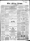 Otley News and West Riding Advertiser Friday 20 September 1867 Page 1