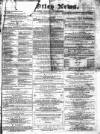Otley News and West Riding Advertiser Friday 03 January 1879 Page 1