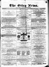 Otley News and West Riding Advertiser Friday 05 March 1880 Page 1