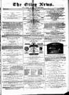 Otley News and West Riding Advertiser Friday 12 March 1880 Page 1
