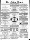 Otley News and West Riding Advertiser Friday 17 September 1880 Page 1