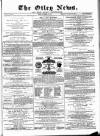 Otley News and West Riding Advertiser Friday 12 November 1880 Page 1