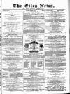 Otley News and West Riding Advertiser Friday 19 November 1880 Page 1