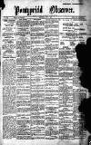 Pontypridd Observer Saturday 03 July 1897 Page 1