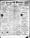 Pontypridd Observer Saturday 21 August 1909 Page 1
