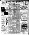 Pontypridd Observer Saturday 03 June 1911 Page 1