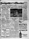 Pontypridd Observer Saturday 15 May 1954 Page 1