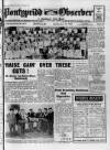 Pontypridd Observer Saturday 30 June 1962 Page 1