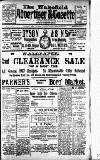 Wakefield Advertiser & Gazette Tuesday 30 April 1907 Page 1