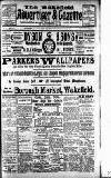 Wakefield Advertiser & Gazette Tuesday 04 June 1907 Page 1