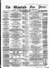 Wakefield Free Press Saturday 29 December 1860 Page 1