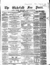 Wakefield Free Press Saturday 19 January 1861 Page 1