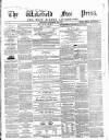 Wakefield Free Press Saturday 28 September 1861 Page 1