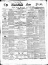 Wakefield Free Press Saturday 16 November 1861 Page 1
