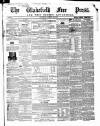 Wakefield Free Press Saturday 04 January 1862 Page 1