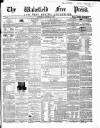 Wakefield Free Press Saturday 08 March 1862 Page 1