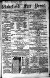 Wakefield Free Press Saturday 03 January 1863 Page 1