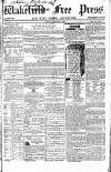 Wakefield Free Press Saturday 27 June 1863 Page 1