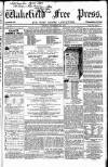 Wakefield Free Press Saturday 19 September 1863 Page 1