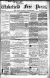 Wakefield Free Press Saturday 09 January 1864 Page 1