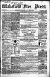 Wakefield Free Press Saturday 29 October 1864 Page 1