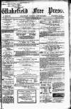 Wakefield Free Press Saturday 23 September 1865 Page 1