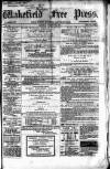 Wakefield Free Press Saturday 14 October 1865 Page 1