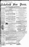Wakefield Free Press Saturday 09 June 1866 Page 1