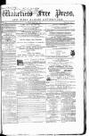 Wakefield Free Press Saturday 02 March 1867 Page 1