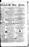 Wakefield Free Press Saturday 29 June 1867 Page 1