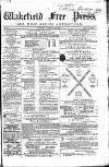 Wakefield Free Press Saturday 15 February 1868 Page 1