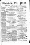 Wakefield Free Press Saturday 21 August 1869 Page 1
