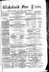 Wakefield Free Press Saturday 28 August 1869 Page 1