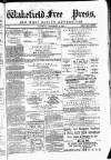 Wakefield Free Press Saturday 04 September 1869 Page 1