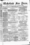 Wakefield Free Press Saturday 02 October 1869 Page 1